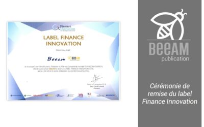 07/12/2016 – BeeAM obtient le label Finance Innovation
